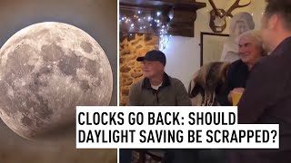 Clocks go back: Should daylight saving be scrapped?