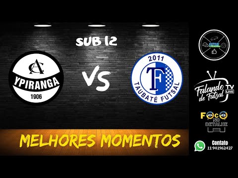 MELHORES MOMENTOS YPIRANGA  X TAUBATÉ SUB 12 CAMPEONATO ESTADUAL A1