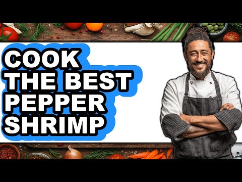 How to Cook Pepper Shrimp