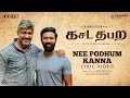 Kasada Tabara Nee Podhum Kanna Song Sean Roldan Venkat Prabhu Chimbudeven Gangai Amaran