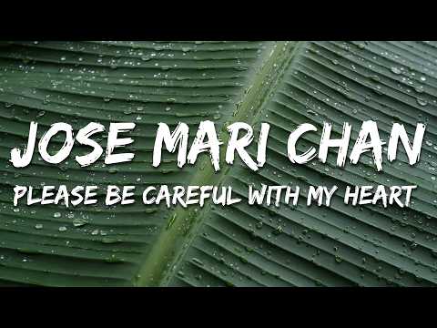 Jose Mari Chan, Regine Velasquez - Please Be Careful with My Heart (Lyrics)