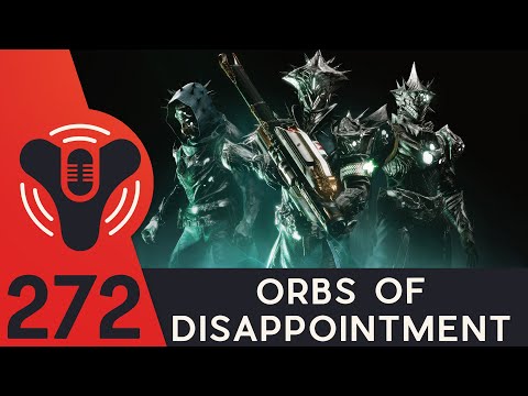 DCP Ep 272 - A Tale Of Orbs and Armor
