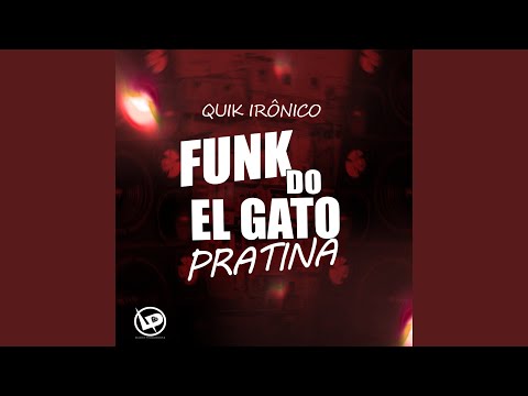 Funk do El Gato Pratina