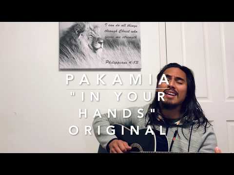 PAKAMIA - "In Your Hands" Original