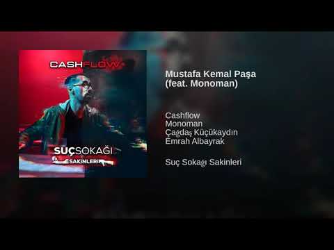 Cash Flow - Mustafa Kemal Paşa ft. Monoman