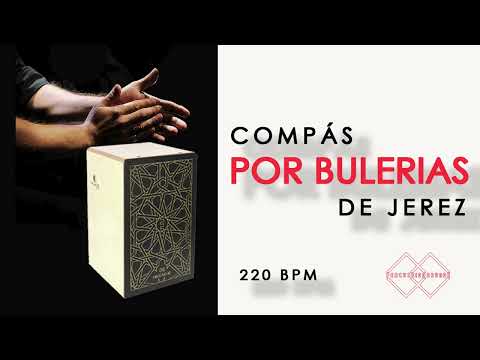 Compás por BULERÍAS | 220 bpm