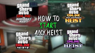 How to Start ANY Heist in GTA 5 Online 2021 (Cayo Perico, Doomsday, Dimond Casino and Classic Heist)