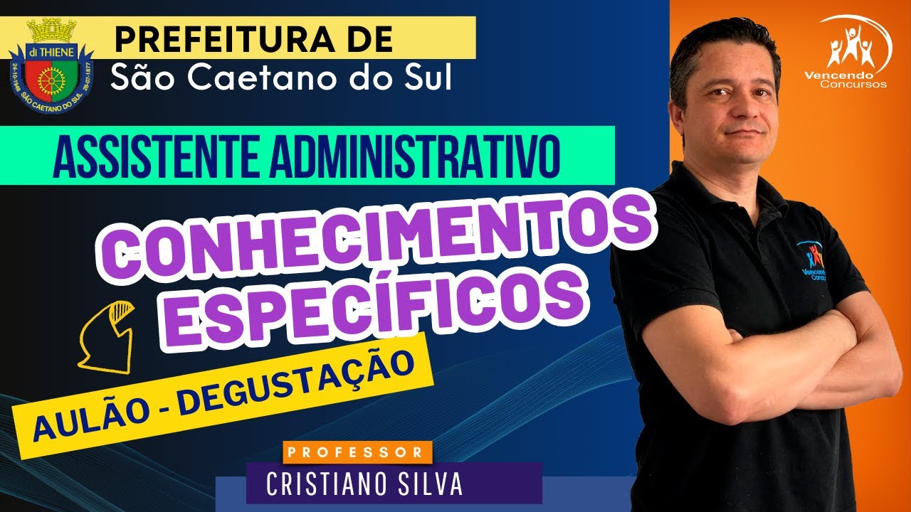01 - Concurso Prefeitura de São Caetano - Assistente Administrativo Conhecimentos Específicos
