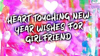 new year wish for gf  | | happy new year wishes for girlfriend