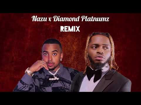 Nazu x Diamond Platnumz - Kuwangaru (Remix)