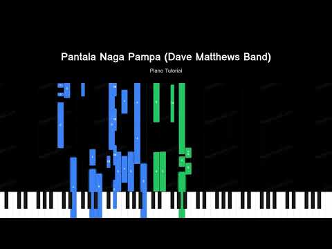 Pantala Naga Pampa (Dave Matthews Band)