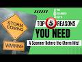 Top 5 Reasons You NEED a Police Scanner Before the Storm Hits!