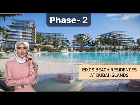 Rixos Beach Residences at Dubai Islands | Nakheel | Phase- 2