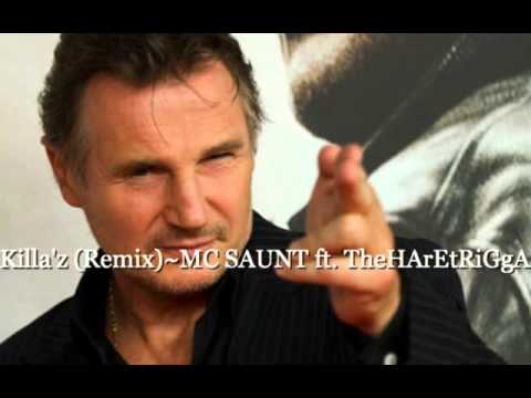 Killa'z (Remix)~MC SAUNT ft TheHArEtRiGgA