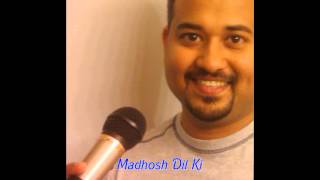 Madhosh Dil Ki Dhadkan