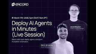 Deploy AI Agents in Minutes with the Encord Agent's Catalog