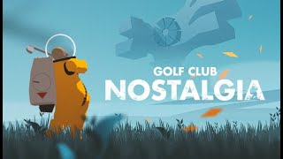 Golf Club Nostalgia