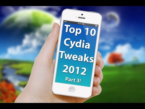Top 10 Best Cydia Tweaks 2012/2013 - Part 3