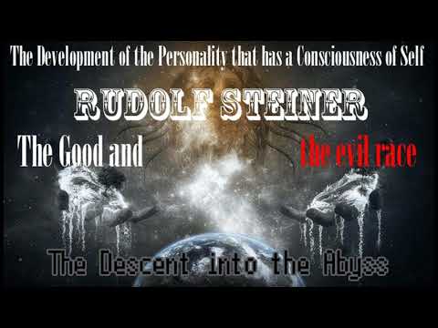 The Good and the Evil Race By Rudolf Steiner