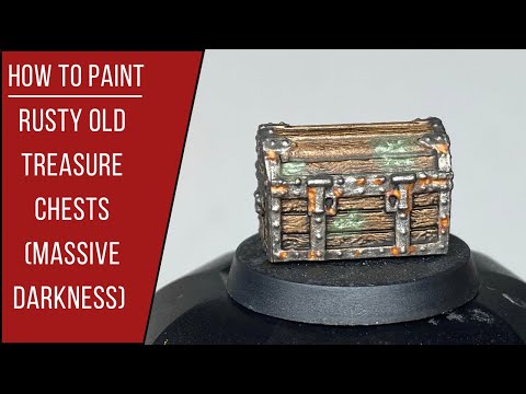 How to Paint: Wooden Treasure Chests, Rust Effects and Moss Effects (Massive Darkness)
