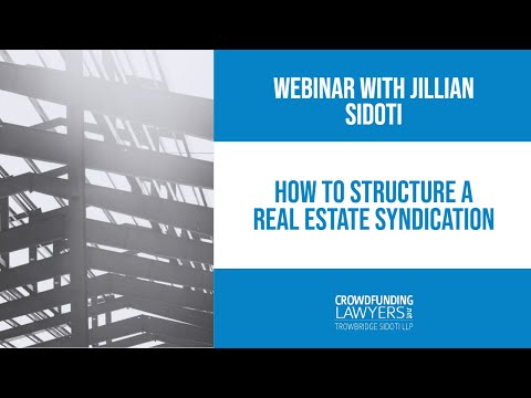 How to Structure a Real Estate Syndication