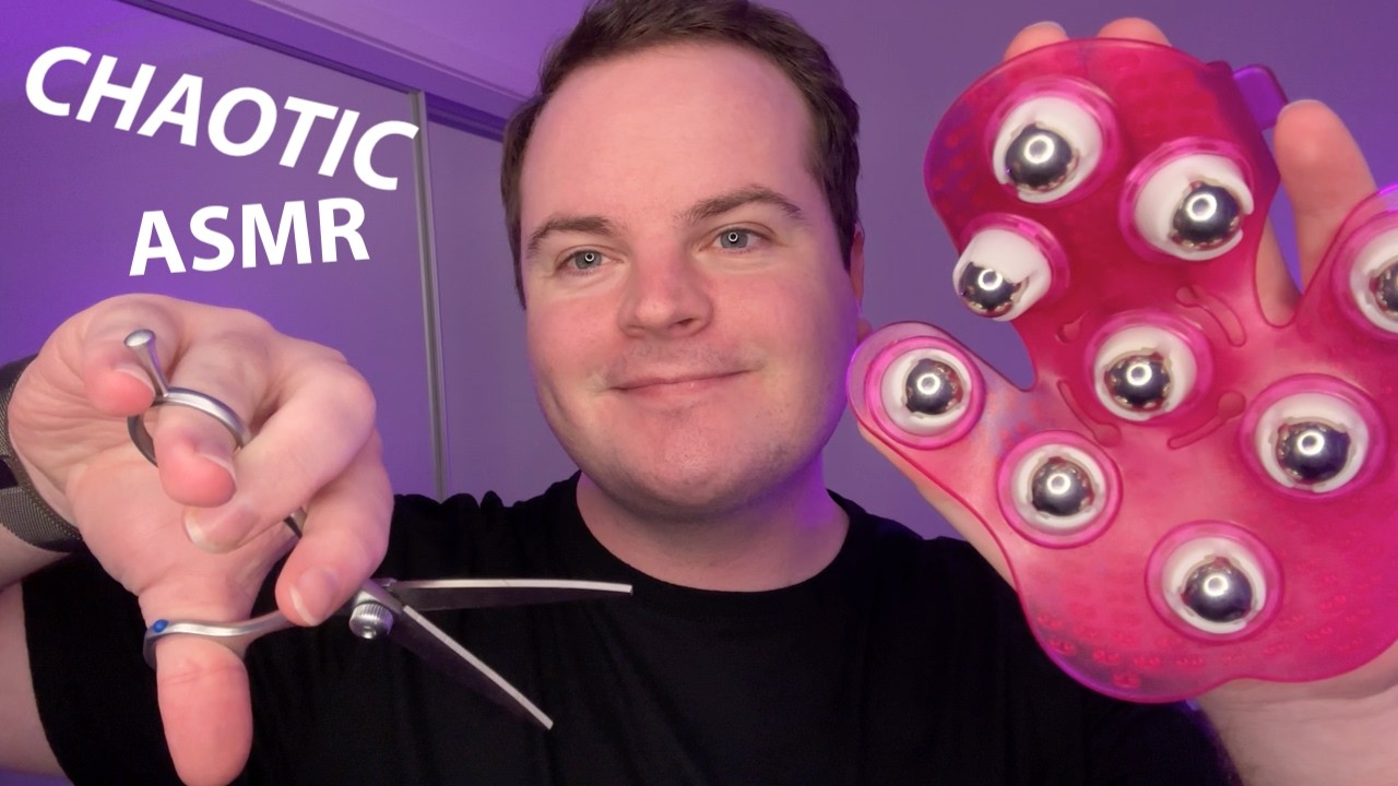 Fast & Aggressive ASMR CHAOTIC Trigger Assortment