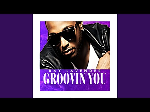 Groovin' You