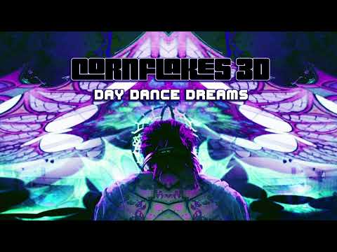 Corn Flakes 3D - Day Dance Dreams (Original Mix)