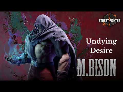 Street Fighter 6 - M. Bison Theme Extended - Undying Desire