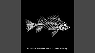 Davisson Brothers Band Pond Fishing