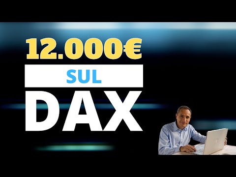 The Trading Show – (Week 28 2021) 12.000€ sul Dax