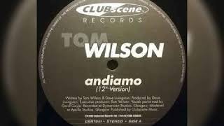 Tom Wilson - Andiamo