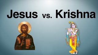Jesus vs. Krishna
