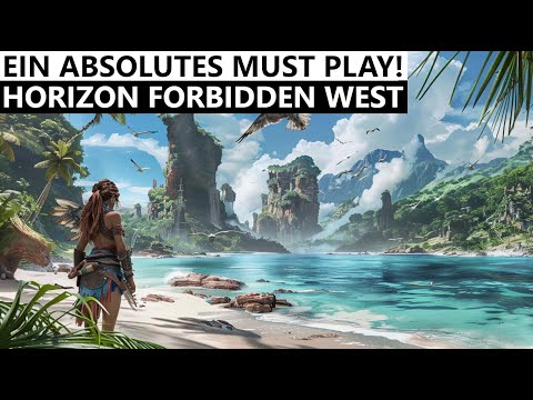 Ein unvergleichliches Meisterwerk! - HORIZON FORBIDDEN WEST #1