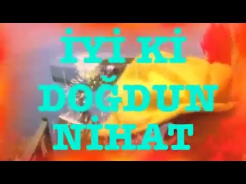 İyi ki Doğdun NİHAT :)  2. VERSİYON Komik Doğum günü Mesajı *ABİDİN KUKLA*