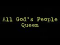 All God S People Queen Traduzione In Italiano