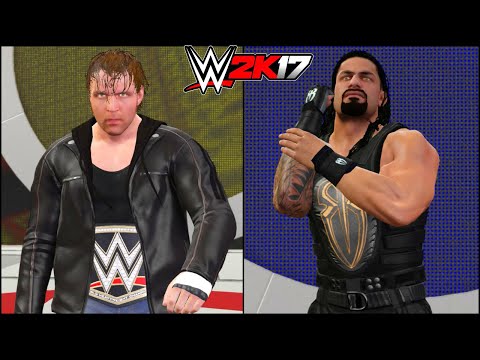 WWE 2K17 Gameplay - DEAN AMBROSE VS ROMAN REIGNS & More || WWE 2K17 Dean Ambrose |