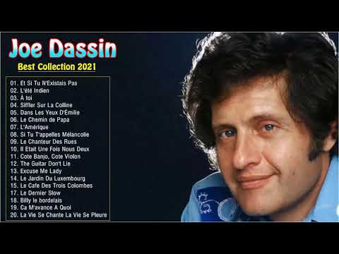 Joe Dassin Greatest Hits Playlist - Best Songs Of The Joe Dassin