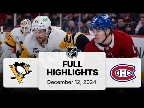 NHL Highlights | Penguins vs. Canadiens - December 12, 2024