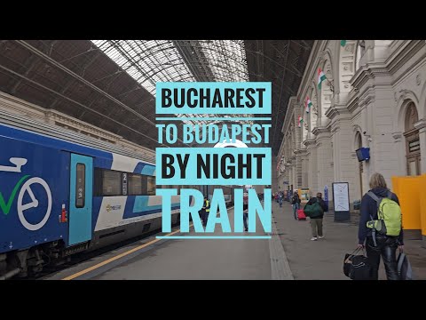 IRN 472 Ister - Overnight CFR Train from Bucharest 🇷🇴 to Budapest 🇭🇺
