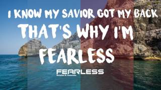 Fearless (Official Lyric Video)