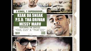 THAT GO - Da Bidness - (Keak Da Sneak, PSD Tha Drivah & Messy Marv)