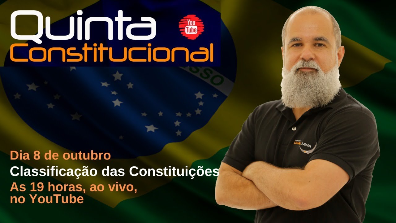 Quinta Constitucional | Classificação das Constituições | Daniel Sena