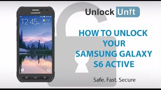 HOW TO UNLOCK Samsung Galaxy S6 Active