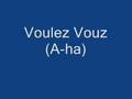 Voulez Vouz with lyrics 