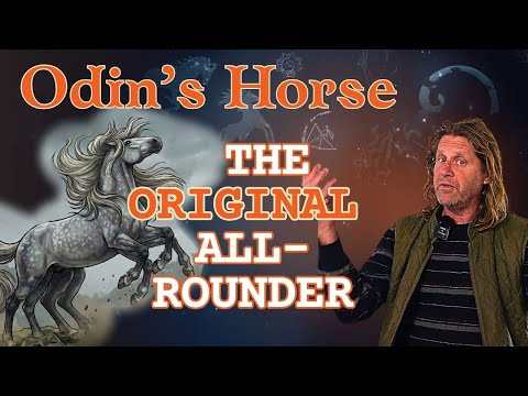 The Original All-Rounder: Sleipnir, Odin’s Eight-Legged Horse