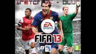 OFFICIAL FIFA 13 Soundtrack Wretch 32-Blur  [FULL VERSION]