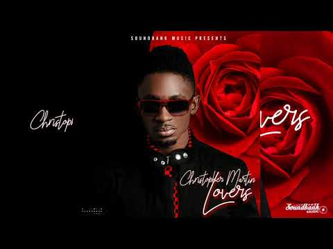CHRISTOPHER MARTIN - LOVERS