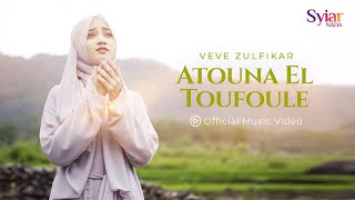 Download lagu Veve Zulfikar - Atouna El Toufoule -  mp3