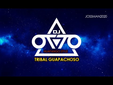 Puras de DJ OTTO  ((( huapango style)))  Tribal Guarachero  2020